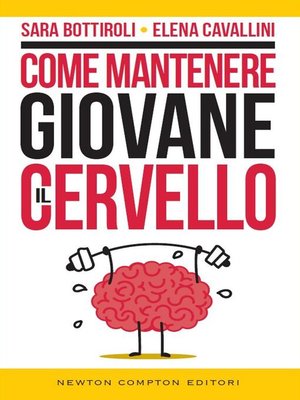 cover image of Come mantenere giovane il cervello